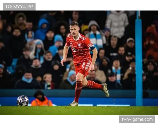 基米希在球队防线中的角色分析与调整,防守端表现值得关注 基米希在球队防线中的角色分析与调整,防守端表现值得关注